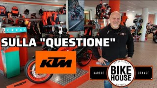 KTM COSA CAMBIA PER I CLIENTI  CON DAVIDE CERNI BIKEHOUSE ORANGE [upl. by Latt764]