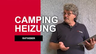 Was gibt es für Möglichkeiten bei der CampingHeizung  Schlanserch [upl. by Aikrahs]