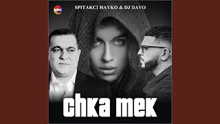 Chka Mek [upl. by Penny]