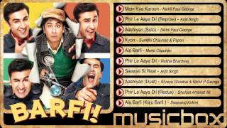 Barfi Jukebox  Phir le aya dil  Kyon  Arijit Singh  Ranbir Kapoor  Priyanka Chopra  Ileana D [upl. by Aniretake]