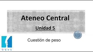 Ateneo Central 7112024  Cuestión de peso [upl. by Auqinihs652]