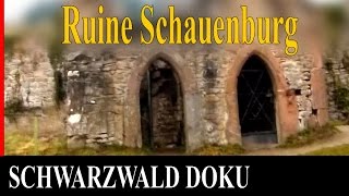 SCHWARZWALD DOKU Outdoor  Ruine Schauenburg Oberkirch 5 [upl. by Inattyrb]