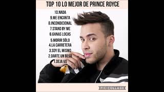 top 10 lo mejor de Prince Royce [upl. by Ariait]