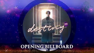 Scripting Your Destiny Opening Billboard GMA [upl. by Kwok]