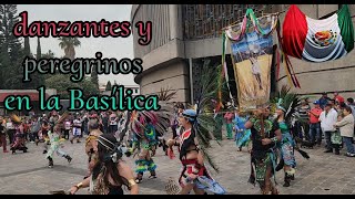 Festividad y danzantes en la Basílica de Guadalupe [upl. by Dodd]