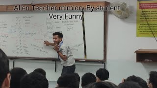 Teacher Mimicry Allen Kota of Ramashish Paul Sir ALLEN  mimicry allen kota ALLENCareerInstituteofficial [upl. by Lonnie877]