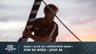 SON DU BORD  J48  Dans lalizé de lhémisphère nord🎙️ [upl. by Michi]