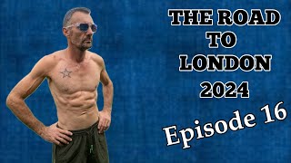 The Road To London 2024  Episode 16  TCS London Marathon  London Marathon Sunday 30km run [upl. by Berkeley]