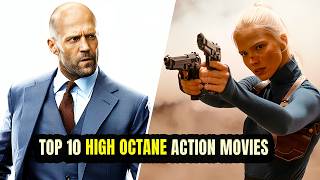 Top 10 High Octane Action Movies That You Definitely Cant Miss [upl. by Katey365]