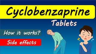 Cyclobenzaprine 10mg  Dosage Uses and Side effects [upl. by Aibar866]