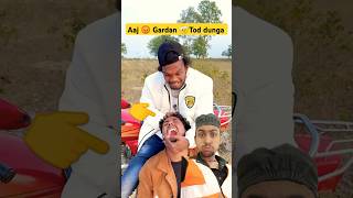 Aaj😡Gardan🤕Tod dunga realfoolscomedy vikramkumar funny trending shorts greenscreenshortsvideo [upl. by Arvie807]