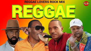 Reggae Mix Reggae Lovers Rock Mix 2024 Sanchez Terry Linen Daville Lukie D [upl. by Hermosa]