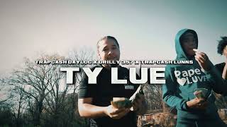 Ty Luequot Official Video Trapcash Dayloc x Drilly 357 x Trapcash Lunns [upl. by Zebulon]