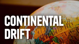 The Theory of Continental Drift [upl. by Notnirt]