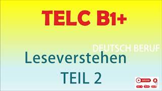 TELC B1 prüfung  Deutsch Beruf Leseverstehen modelltest teil 2 mit lösung [upl. by Turk]