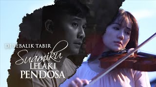 Di Sebalik Tabir Suamiku Lelaki Pendosa [upl. by Olathe58]