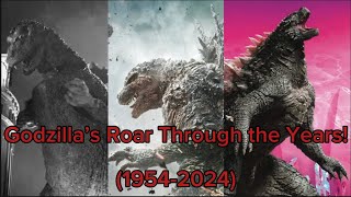 Evolution of Godzilla’s Roar Remastered 19542024 [upl. by Nazler]