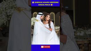 Dubai Princess Sheikha Mahra wedding Dress Price 😱😳😲 ytshorts [upl. by Ariaec15]