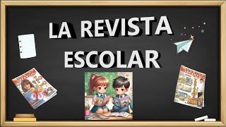 La revista escolar [upl. by Teplica19]