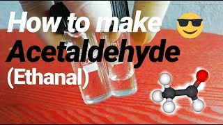 How to make Acetaldehyde  make Ethanal [upl. by Anitrebla]