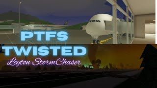 Leyton StormChaser  PTFS AND TWISTED BETA LIVE [upl. by Ecinreb473]