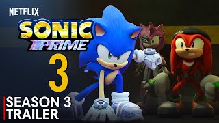 Sonic Prime Season 3  Trailer Release Date Updates FIRST LOOK  Netflix 2024 [upl. by Danais]