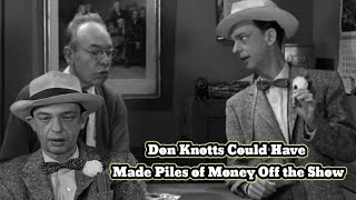 Don Knotts Could Have Made Piles of Money Off the Showbut he didnt [upl. by Nosahc]