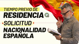 Tiempo de Residencia previo para solicitar la Nacionalidad Española ⌛️ 🇪🇸 [upl. by Aneleasor]