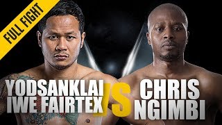 ONE Full Fight  Yodsanklai IWE Fairtex vs Chris Ngimbi  Powerful Debut  May 2018 [upl. by Bradleigh571]