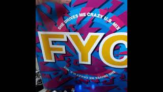 FYC – SHE DRIVES ME CRAZY US MIX 1989 London Records – Polygram Ibérica SA [upl. by Dolan249]