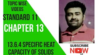 NCERT Physics class 11 chapter 13 1364 SPECIFIC HEAT CAPACITY OF SOLIDS [upl. by Dawaj]