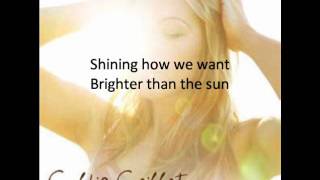 Brighter Than The Sun  Colbie Caillat Lyrics Clean Version [upl. by Winters]