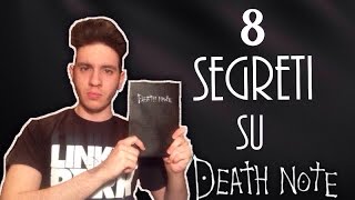 8 SEGRETI su DEATH NOTE che FORSE NON CONOSCI [upl. by Eulaliah936]