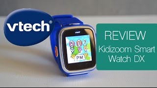 REVIEW  Vtech Kidizoom Smart Watch DX 2015 [upl. by Peatroy]