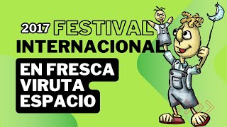 Festival Internacional de Títeres 2017 en Fresca Viruta Espacio [upl. by Damalis600]