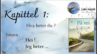 På vei A1A2 Hei  Jeg heter [upl. by Drandell260]