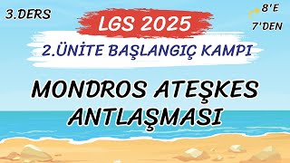 LGS 2025 İnkılap Tarihi Kampı 2Ünite Mondros Ateşkes Antlaşması [upl. by Franklyn]