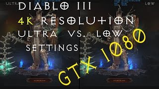 Diablo III  4K  GTX 1080  ULTRA vs LOW Settings [upl. by Atikal]