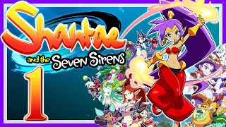 SHANTAE AND THE SEVEN SIRENS  01 🧞‍♀️ Das HalbDjinnFestival auf der Paradiesinsel [upl. by Bettine418]