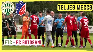 Ferencváros  FC Botosani  Teljes Meccs  2023 07 03 [upl. by Cai]