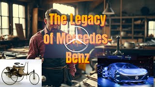 The Legacy of Mercedes Benz [upl. by Colley]