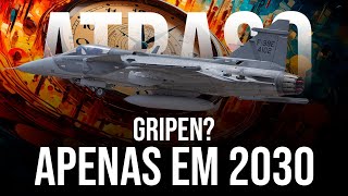 Atraso total Gripen da FAB só em 2030 [upl. by Aniluj]