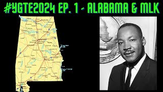 quotYour Guide To The 2024 Electionsquot Ep 1  Alabama amp MLK [upl. by Wiebmer]