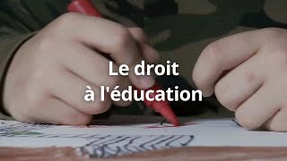 Le droit à léducation [upl. by Jess]