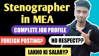 MEA Stenographer job profile  SSC Stenographer in Ministry of External Affairs [upl. by Ender26]