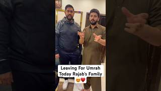 Leaving for Saudia Arabia For Umrah Rajab’s Family😍♥️ viralvideo youtubeshorts shorts ​⁠ [upl. by Clarine]