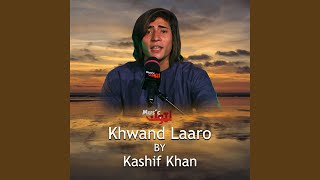 Khwand Laaro [upl. by Aicilf720]