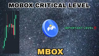 MBOX COIN PUMP CRITICAL LEVEL IN 2024‼️ MOBOX CRYPTO IMPORTANT LEVEL TO WATCH‼️ FINAL CHANCE [upl. by Brett688]