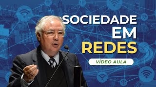 INTRODUÇÃO À SOCIEDADE EM REDE DE MANUEL CASTELLS Como a sua vida mudou para sempre [upl. by Silvana427]