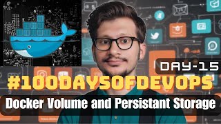 Day15 of 100DaysOfDevOps  Docker Persistant Volumes [upl. by Grani]